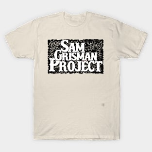 Sam grisman project T-Shirt